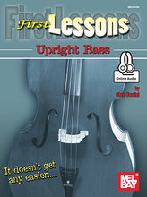 Load image into Gallery viewer, First Lessons Upright Bass (Book + Online Audio) by Chris Tordini 30006M | Mel Bay